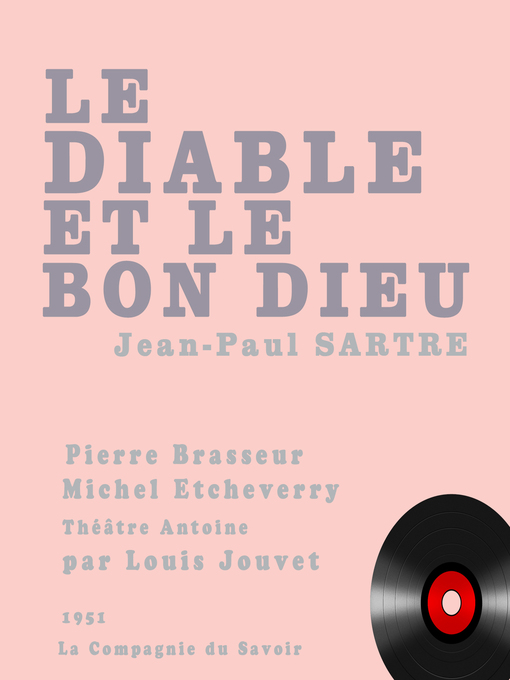 Title details for Le diable et le bon Dieu by Jean-Paul Sartre - Available